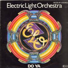 Electric Light Orchestra : Do Ya